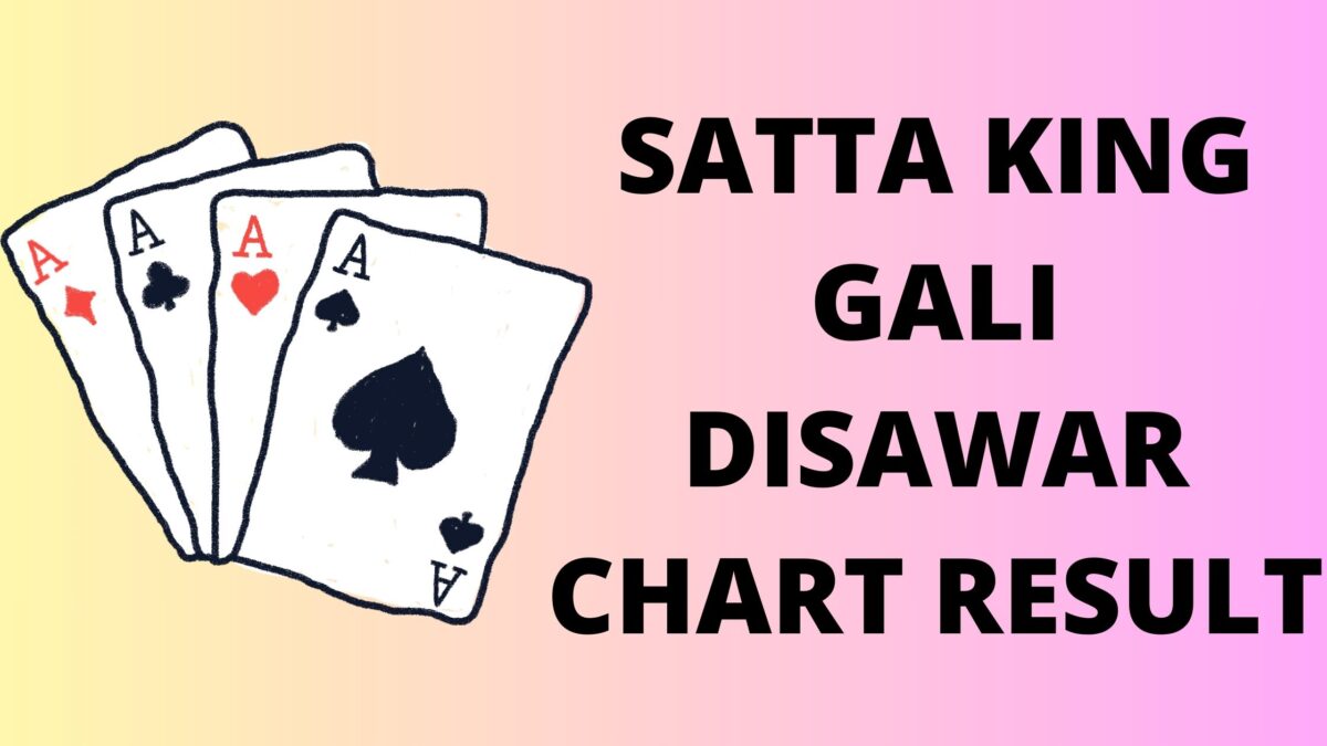 Satta King Gali Disawar Chart Result