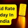 Gold Rate Today In India