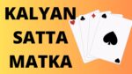 Kalyan Satta Matka