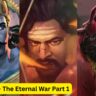 Baahubali - The Eternal War Part 1