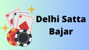 Delhi Satta Bajar Satta King Chart Result